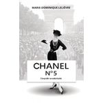 Carti si Birotica - Carti - Beletristica - Chanel no 5 - Biografie neautorizata, Marie-Dominique Lelievre - Infinity.ro