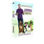 Carti si Birotica - Carti - Dezvoltare personala - Liderul haitei - Infinity.ro