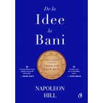 Carti si Birotica - Carti - Dezvoltare personala - De la idee la bani. Editie de colectie. Editia originala revizuita, Napoleon Hill - Infinity.ro
