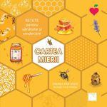 Carti si Birotica - Carti - Carti pentru copii - Carti interactive - Cartea mierii. Retete pentru sanatate si vindecare, Andrea Kirk Assaf, ill. Amy Holliday - Infinity.ro