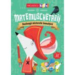 Carti si Birotica - Carti - Manuale si auxiliare scolare - Culegeri auxiliare - Matemuschetarii. Dezleaga misterele inmultirii, Jonny Leighton - Infinity.ro