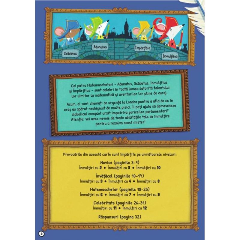 Carti si Birotica - Carti - Manuale si auxiliare scolare - Culegeri auxiliare - Matemuschetarii. Dezleaga misterele inmultirii, Jonny Leighton - Infinity.ro