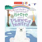 Carti si Birotica - Carti - Carti pentru copii - Carti interactive - Intrebari si raspunsuri istete despre PLANETA NOASTRA, Camilla de la Bedoyere - Infinity.ro