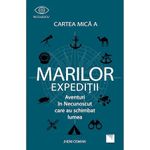 Carti si Birotica - Carti - Carti pentru copii - Basme si povesti - Cartea mica a marilor expeditii - Jheni Osman - Infinity.ro