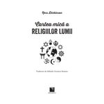 Carti si Birotica - Carti - Dezvoltare personala - Cartea mica a religiilor lumii - Ross Dickinson - Infinity.ro