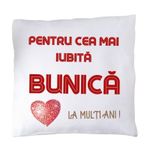 Casa si Gradina - Textile si covoare - Perne si pilote - Perne decorative - Perna "pentru cea mai iubita bunica" - Infinity.ro