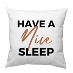 Casa si Gradina - Textile si covoare - Perne si pilote - Perne decorative - Perna "have a nice sleep" - Infinity.ro