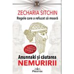 Carti si Birotica - Carti - Bestseller - Regele care a refuzat sa moara Editia a II-a, Zecharia Sitchin - Infinity.ro