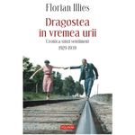 Carti si Birotica - Carti - Beletristica - Dragostea in vremea urii - Florian Illies - Infinity.ro