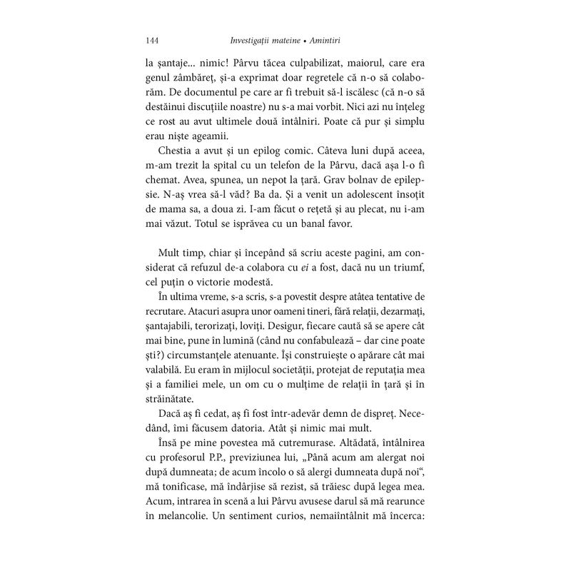 Carti si Birotica - Carti - Beletristica - Investiga?ii mateine ? Amintiri - Ion Vianu - Infinity.ro