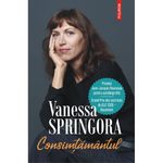 Carti si Birotica - Carti - Beletristica - Consimtamantul - Vanessa Springora - Infinity.ro
