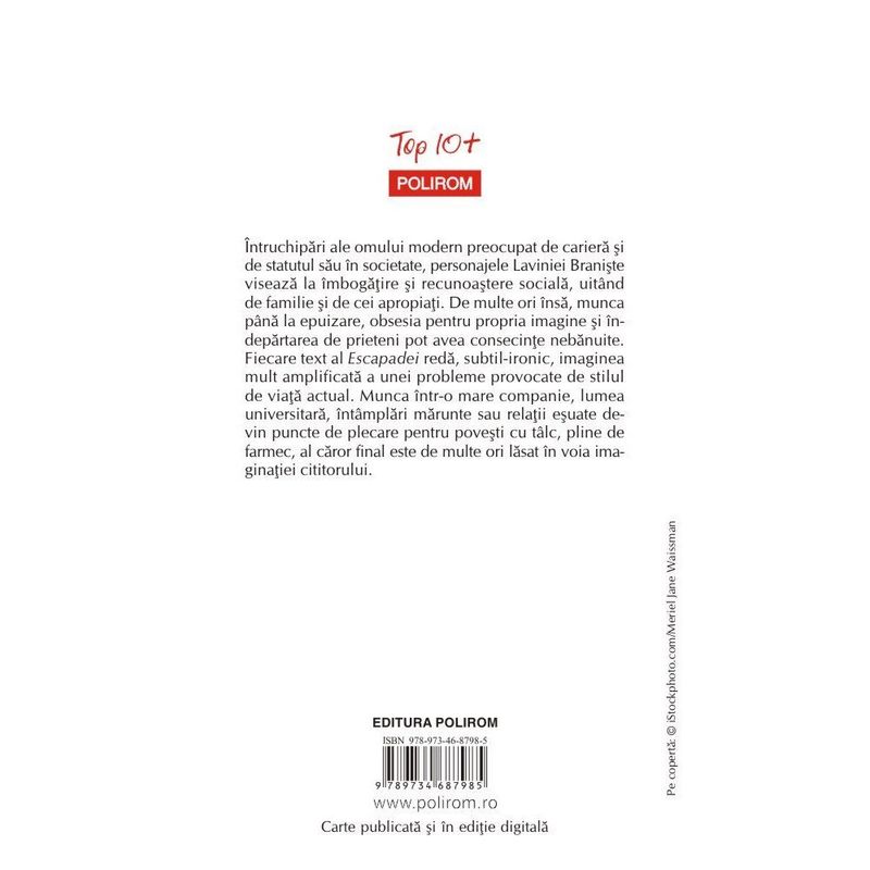 Carti si Birotica - Carti - Beletristica - Escapada, Lavinia Braniste, Top 10, Polirom - Infinity.ro