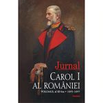 Carti si Birotica - Carti - Beletristica - Jurnal. Volumul al III-lea: 1893-1897, Carol I al Romaniei - Infinity.ro