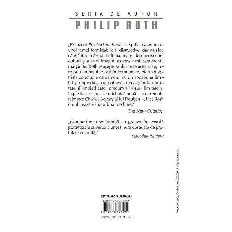Carti si Birotica - Carti - Beletristica - Pe cand era buna, Philip Roth, Polirom - Infinity.ro