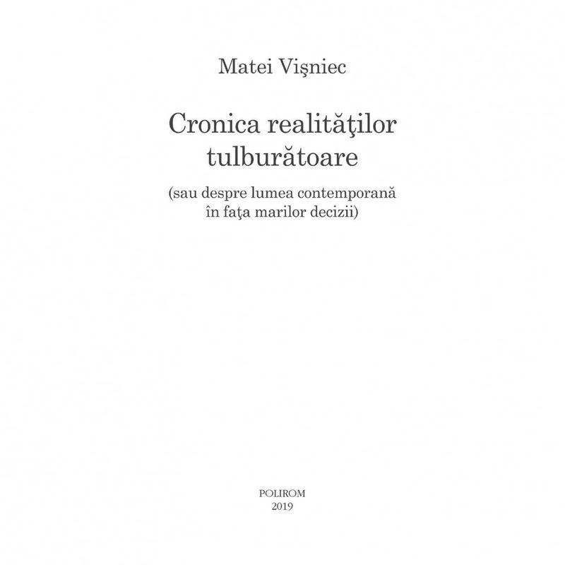 Carti si Birotica - Carti - Beletristica - Cronica realitatilor tulburatoare, Matei Visniec - Infinity.ro