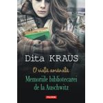 Carti si Birotica - Carti - Bestseller - O viata amanata. Memoriile bibliotecarei de la Auschwitz, Dita Kraus - Infinity.ro
