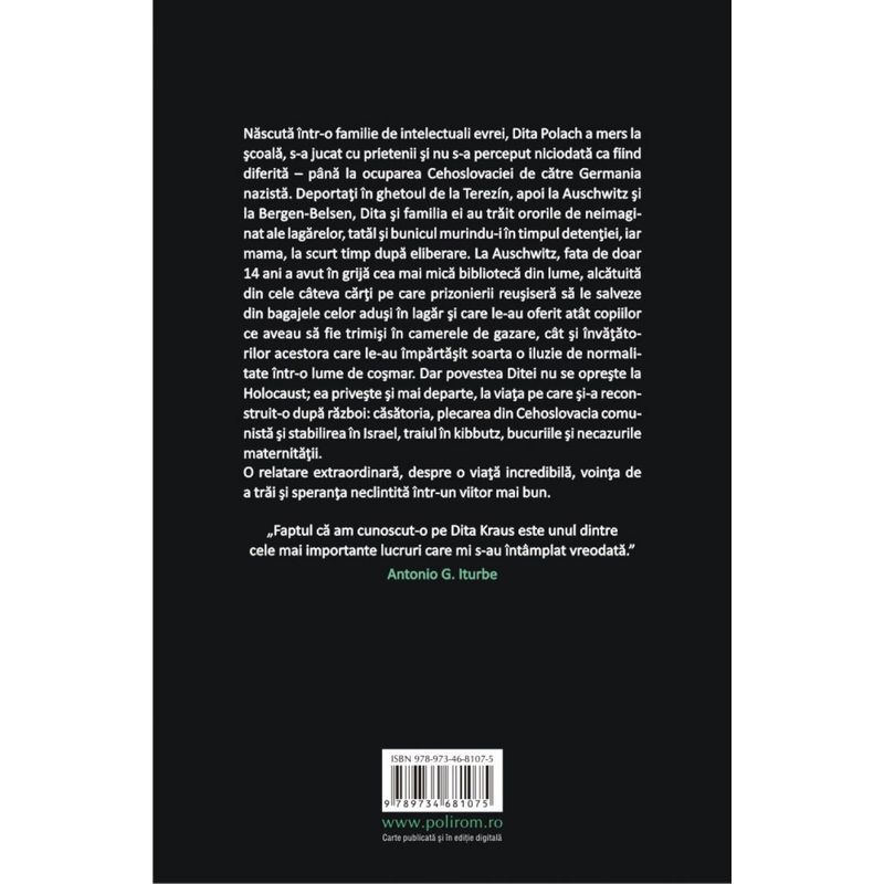 Carti si Birotica - Carti - Bestseller - O viata amanata. Memoriile bibliotecarei de la Auschwitz, Dita Kraus - Infinity.ro