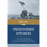 Carti si Birotica - Carti - Istorie - Prizonierii istoriei - Infinity.ro