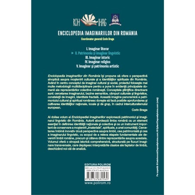 Carti si Birotica - Carti - Istorie - Enciclopedia imaginariilor din Romania. Vol. II: Patrimoniu si imaginar lingvistic, Elena Platon - Infinity.ro