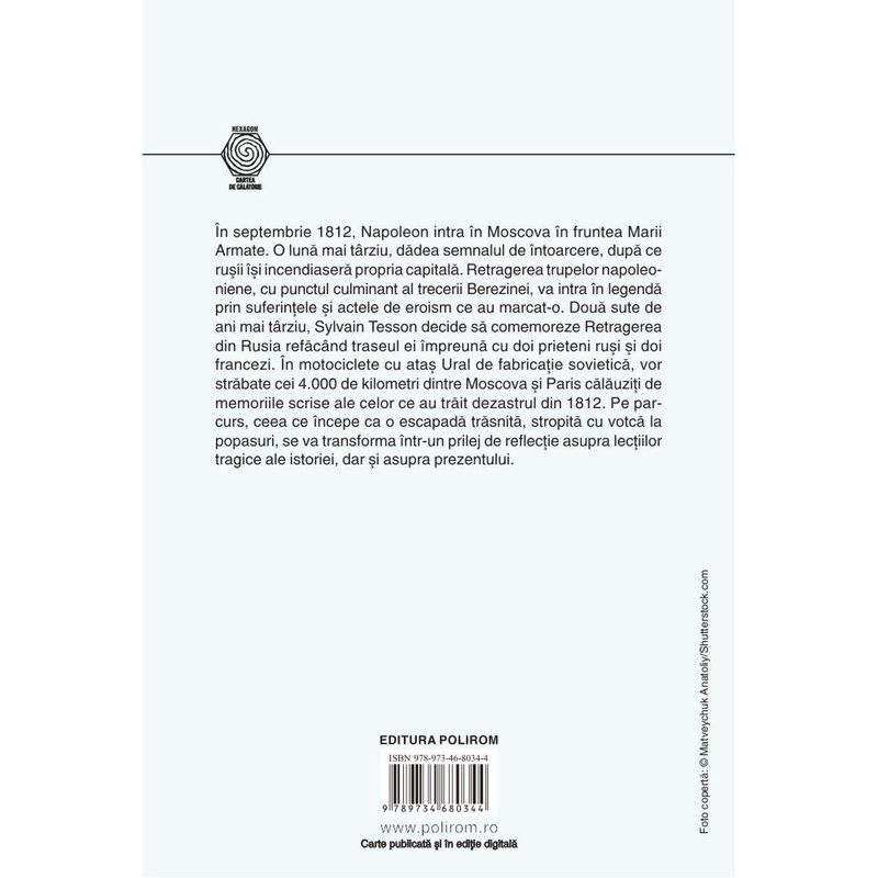 Carti si Birotica - Carti - Istorie - Berezina. Pe urmele lui Napoleon intr-o motocicleta cu atas, Sylvain Tesson - Infinity.ro