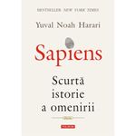 Carti si Birotica - Carti - Istorie - Sapiens. Scurta istorie a omenirii - Yuval Noah Harari - Infinity.ro