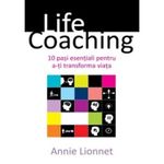 Carti si Birotica - Carti - Dezvoltare personala - Life Coaching - Annie Lionnet - Infinity.ro