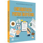 Carti si Birotica - Carti - Business si economie - Contabilitatea pentru incepatori. aplicatii practice rt 2022, Florin Boghean , Mariana Vlad - Infinity.ro