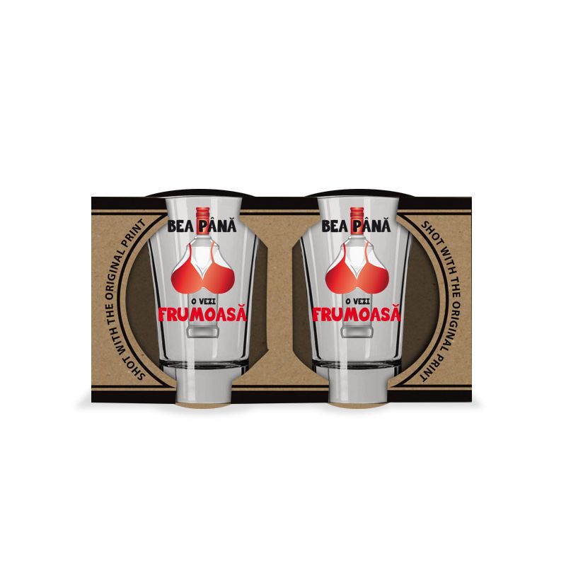 Casa si Gradina - Bucatarie si vesela - Cani si pahare - Pahare - Set 2 SHOT-uri Bea pana o vezi frumoasa - Infinity.ro