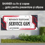 Carti si Birotica - Papetarie - Afise si stickere - Banner MEDIA, Service GSM model 1, 150 x 60 cm - Infinity.ro