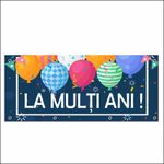 Carti si Birotica - Papetarie - Afise si stickere - Banner MEDIA, La multi ani model 1, 300 x 120 cm - Infinity.ro