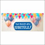 Carti si Birotica - Papetarie - Afise si stickere - Banner MEDIA, La multi ani iubitule model 1, 300 x 120 cm - Infinity.ro