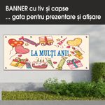 Carti si Birotica - Papetarie - Afise si stickere - Banner MEDIA, La multi ani model 2, 300 x 120 cm - Infinity.ro