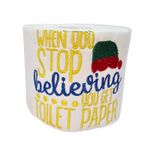 Market - Cadouri - Cadouri personalizate - Hartie Igienica Brodata Craciun " When you stop" Ariale, multicolor, celuloza - Infinity.ro