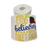 Market - Cadouri - Cadouri personalizate - Hartie Igienica Brodata Craciun " When you stop" Ariale, multicolor, celuloza - Infinity.ro