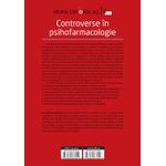 Carti si Birotica - Carti - Medicina si sanatate - Controverse in psihofarmacologie - vol. 1 - Dr. Octavian Vasiliu - Infinity.ro