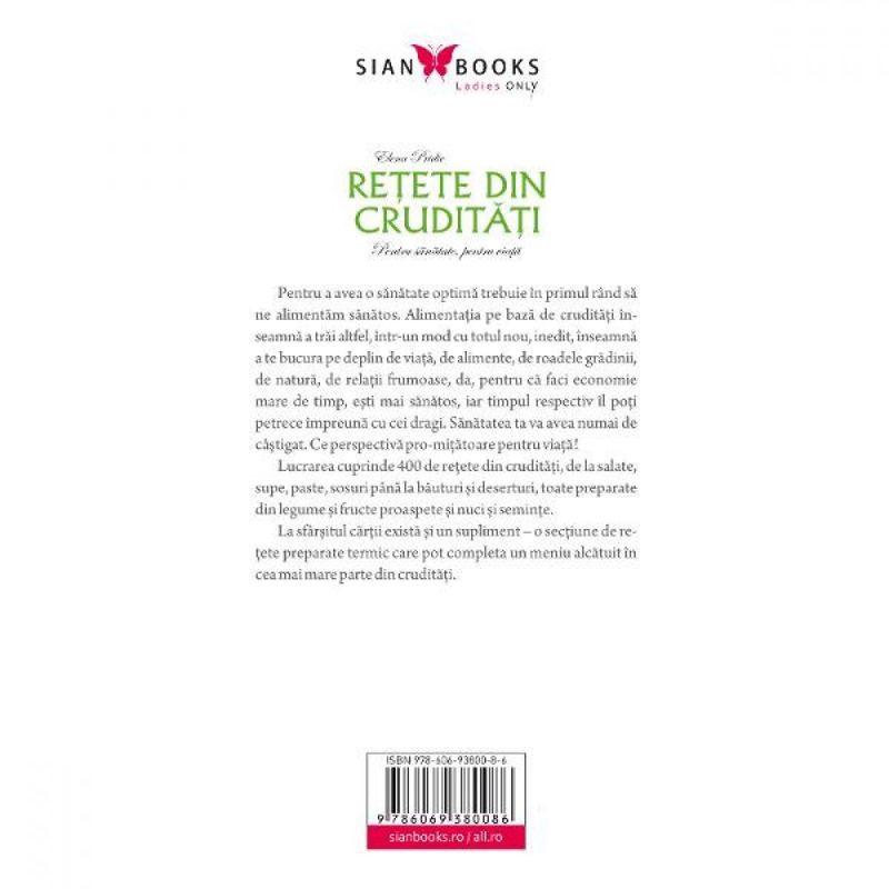 Carti si Birotica - Carti - Bestseller - Retete Din Cruditati Ed.3 - Elena Pridie - Infinity.ro