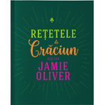 Carti si Birotica - Carti - Gastronomie - Retetele de Craciun ale lui Jamie Oliver - Infinity.ro