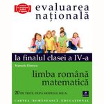 Carti si Birotica - Carti - Manuale si auxiliare scolare - Culegeri auxiliare - Evaluarea nationala la finalul cls a IV-a Limba romana- Matematica, Manuela Dinescu - Infinity.ro