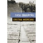 Carti si Birotica - Carti - Beletristica - Casa dinauntru - Cristina Modreanu - Infinity.ro