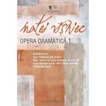 Carti si Birotica - Carti - Beletristica - Opera dramatica. Vol. I. Matei Visniec - Infinity.ro