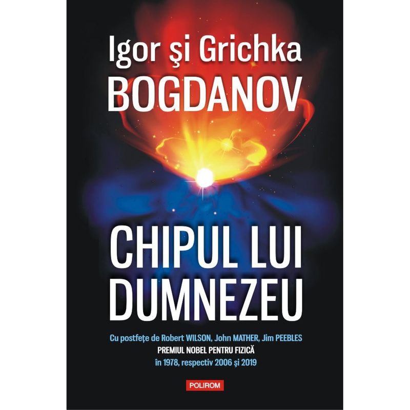 Carti si Birotica - Carti - Tehnica si tehnologie - Chipul lui Dumnezeu, Igor Bogdanov , Grichka Bogdanov - Infinity.ro