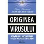 Carti si Birotica - Carti - Stiinte sociale si politica - Originea virusului, Paolo Barnard - Infinity.ro