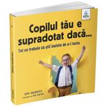 Carti si Birotica - Carti - Medicina si sanatate - Copilul tau e supradotat daca... - Infinity.ro