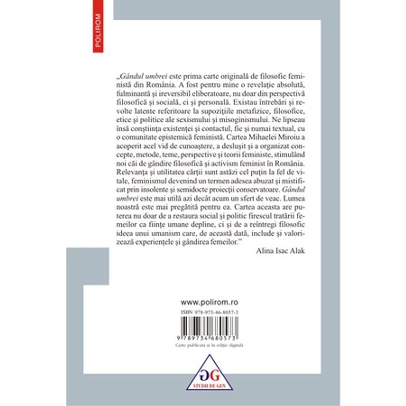 Carti si Birotica - Carti - Beletristica - Gandul umbrei. Abordari feministe in filosofie, Mihaela Miroiu - Infinity.ro