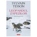 Carti si Birotica - Carti - Hobby si sport - Leopardul zapezilor, Sylvain Tesson - Infinity.ro