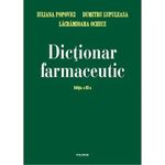 Carti si Birotica - Carti - Medicina si sanatate - Dictionar farmaceutic - Iuliana Popovici, L. Ochiuz, D. Lupuleasa - Infinity.ro
