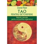 Carti si Birotica - Carti - Medicina si sanatate - Tao pentru detoxifiere - Daniel Reid - Infinity.ro
