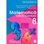 Carti si Birotica - Carti - Manuale si auxiliare scolare - Culegeri auxiliare - Matematica. Exercitii si probleme pentru clasa a VIII-a - Infinity.ro