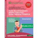 Carti si Birotica - Carti - Manuale si auxiliare scolare - Culegeri auxiliare - Teste De Antrenament - Clasa 7 - Concursul Comper - Irina Haila, Florin Antohe, Marius Antonescu - Infinity.ro