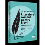 Carti si Birotica - Carti - Manuale si auxiliare scolare - Culegeri auxiliare - Literatura romana pentru elevi. Eseuri structurate. Volumul III. Dramaturgia, Mariana Badea - Infinity.ro